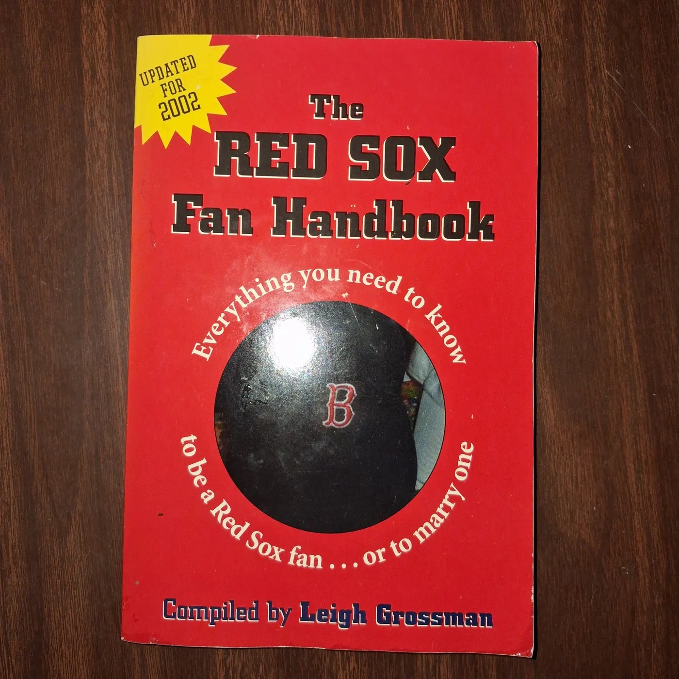 Red Sox Fan Handbook Leigh Grossman 2002 Everything to Be a Red Sox Fan Used