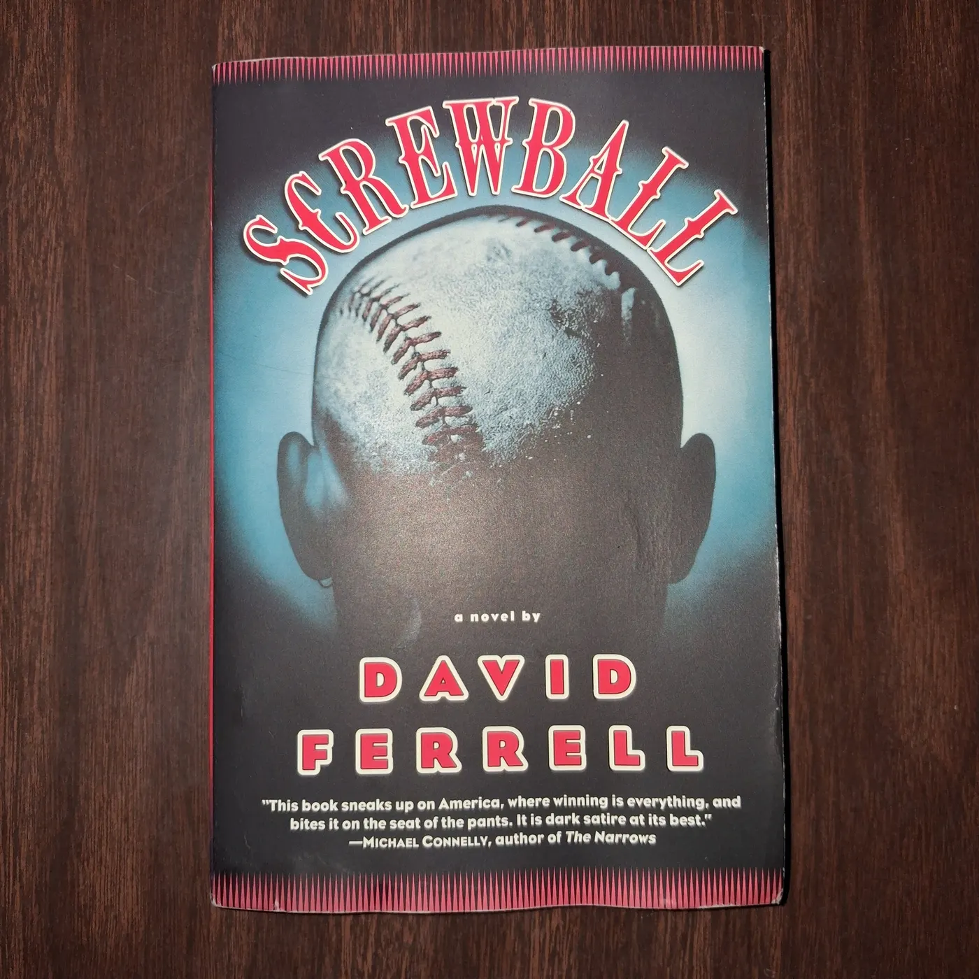 Screwball David Ferrell Baseball Novel Paperback Used Dark Satire